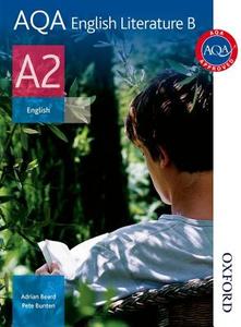 Aqa English Literature B A2 di Adrian Beard, Peter Bunten edito da Oxford University Press
