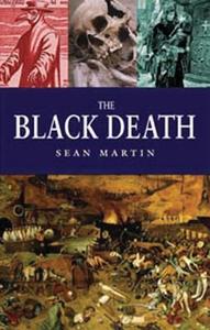 The Black Death di Sean Martin edito da Chartwell Books