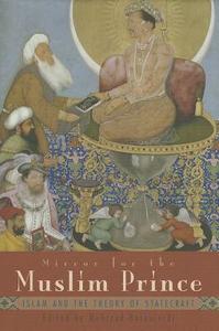 Mirror for the Muslim Prince di Mehzrad Boroujerdi edito da Syracuse University