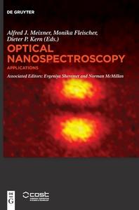 Optical Nanospectroscopy - Applications edito da Gruyter, Walter de GmbH