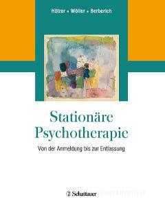 Stationäre Psychotherapie edito da SCHATTAUER