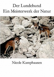 Der Lundehund di Nicole Kamphausen edito da Books on Demand