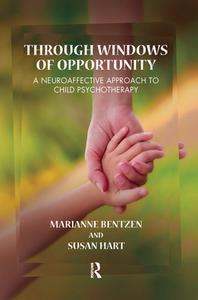 Through Windows of Opportunity di Marianne Bentzen, Susan Hart edito da Taylor & Francis Ltd