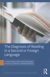 The Diagnosis of Reading in a Second or Foreign Language di J. Charles Alderson edito da Routledge