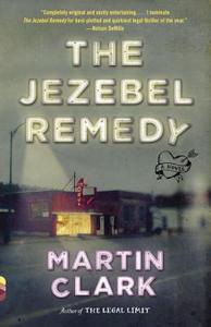 The Jezebel Remedy di Martin Clark edito da VINTAGE