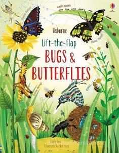 Lift-the-flap Bugs And Butterflies di Emily Bone edito da Usborne Publishing Ltd