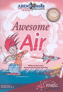 Awesome Air di Rena Korb edito da Abdo Publishing Company