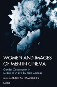 Women And Images Of Men In Cinema di Andreas Hamburger edito da Taylor & Francis Ltd