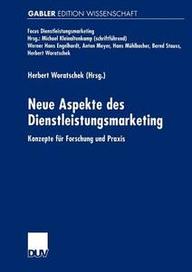 Neue Aspekte des Dienstleistungsmarketing edito da Deutscher Universitätsverlag