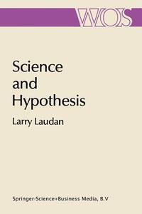 Science and Hypothesis di Larry Laudan edito da Springer Netherlands