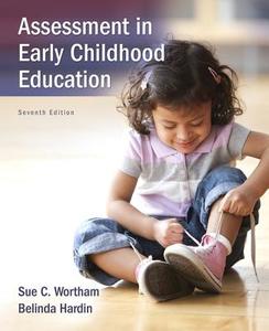 Assessment in Early Childhood Education di Sue Clark Wortham, Belinda J. Hardin edito da Pearson Education (US)