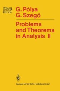 Problems and Theorems in Analysis di Georg Polya, Gabor Szegö edito da Springer New York