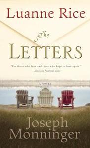 The Letters di Luanne Rice, Joseph Monninger edito da Bantam