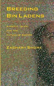 Breeding Bin Ladens di Zachary Shore edito da Johns Hopkins University Press
