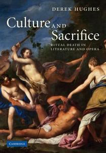 Culture and Sacrifice di Derek Hughes edito da Cambridge University Press