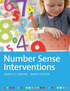 Number Sense Interventions di Nancy C. Jordan, Nancy Dyson edito da BROOKES PUB
