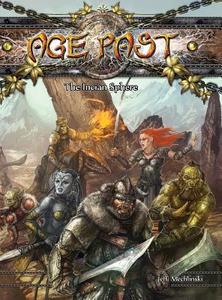 Age Past: The Incian Sphere: Main Rulebook V1 di Jeff Mechlinski edito da LIGHTNING SOURCE INC