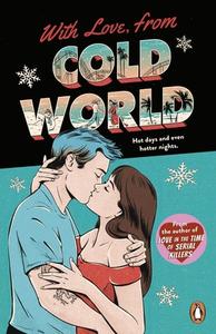 With Love, From Cold World di Alicia Thompson edito da Transworld Publishers Ltd