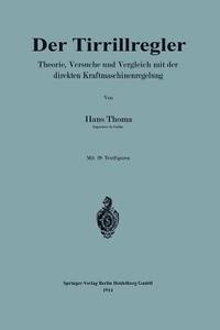 Der Tirrillregler di Hans Thoma edito da Springer Berlin Heidelberg