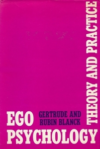Blanck, G: Ego Psychology di Gertrude Blanck edito da Columbia University Press