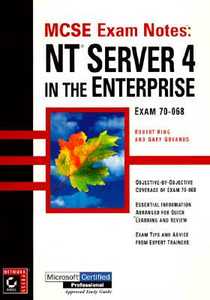 NT Server 4 in the Enterprise: Exam 70-068 di Robert King edito da Sybex