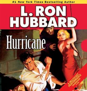 Hurricane di L. Ron Hubbard edito da Galaxy Press (CA)