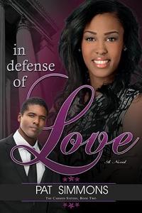 In Defense of Love di Pat Simmons edito da Whitaker House
