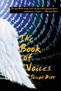 The Book of Voices-Expanded Edition di Joseph Zitt edito da Apocryphile Press