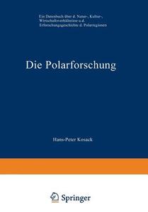 Die Polarforschung di Hans-Peter Kosack edito da Vieweg+Teubner Verlag