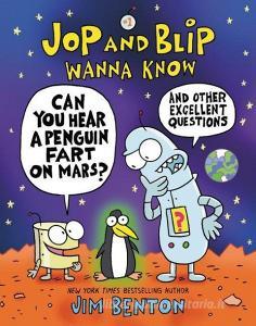 Jot And Blip Wanna Know #1 di Jim Benton edito da Harpercollins Publishers Inc