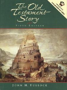 The Old Testament Story di John H. Tullock edito da Pearson Professional Education