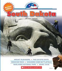 South Dakota di Michael Burgan edito da C. Press/F. Watts Trade