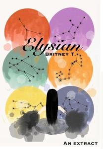 Elysian di Britney To edito da Lulu.com