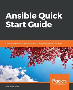 Ansible Quick Start Guide di Mohamed Alibi edito da Packt Publishing