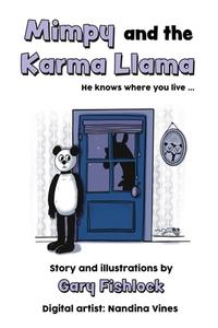 Mimpy and the Karma Llama di Gary Fishlock edito da MoshPit Publishing
