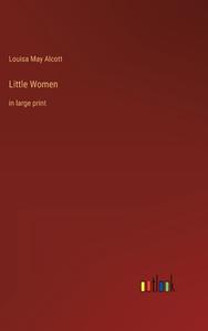 Little Women di Louisa May Alcott edito da Outlook Verlag
