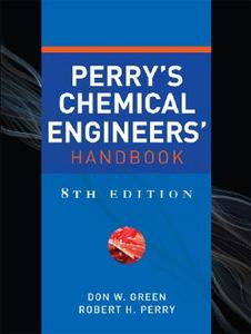 Perry's Chemical Engineers' Handbook di Don W. Green, Robert H. Perry edito da Mcgraw-hill Professional