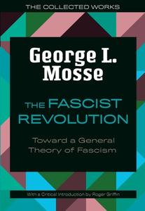 The Fascist Revolution di George L Mosse edito da University Of Wisconsin Press