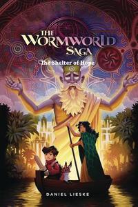 The Wormworld Saga Vol. 2 di Daniel Lieske edito da Lion Forge, LLc, The