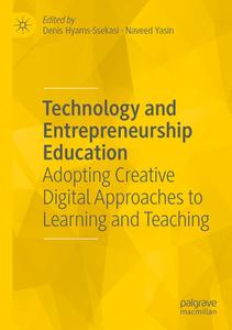 Technology and Entrepreneurship Education edito da Springer International Publishing