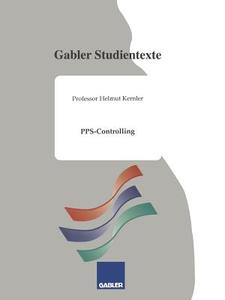 PPS-Controlling di Helmut Kernler edito da Gabler, Betriebswirt.-Vlg