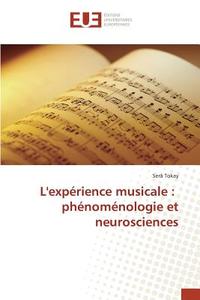 L\'experience Musicale di Tokay Sera edito da Editions Universitaires Europeennes
