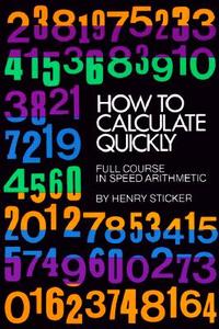 How to Calculate Quickly di Henry Sticker edito da Dover Publications Inc.