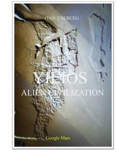 Yilios Alien Civilization di Ivan Herceg edito da Lulu.com
