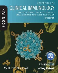 Essentials of Clinical Immunology di Helen Chapel, Mansel Haeney, Siraj Misbah, Neil Snowden edito da John Wiley & Sons Inc