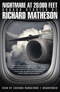Nightmare at 20,000 Feet [With Earbuds] di Richard Matheson edito da Findaway World
