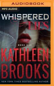 Whispered Lies di Kathleen Brooks edito da Audible Studios on Brilliance