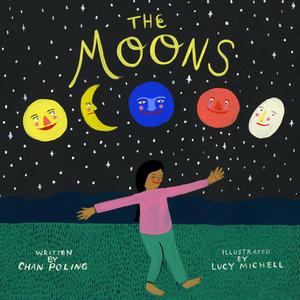 The Moons di Chan Poling edito da Minnesota Historical Society Press