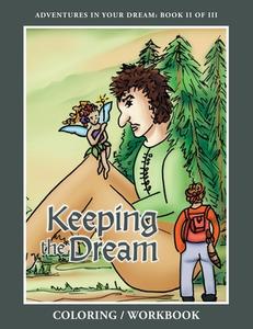 Keeping the Dream Coloring Workbook di Joseph Caffiero edito da Joseph A Caffiero