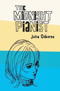 The Midnight Pianist di Julia Osborne edito da ETT Imprint